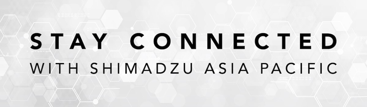 Shimadzu Asia Pacific General Newsletter