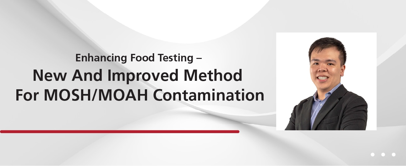New And Improved Method For MOSH/MOAH Contamination