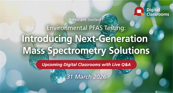 Environmental PFAS Testing: Introducing Next-Generation Mass Spectrometry Solutions 