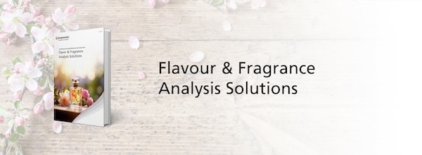 Flavour & Fragrance Analysis Solutions | Shimadzu