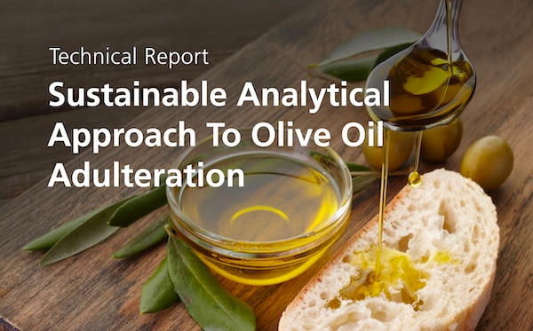 Sustainable Analytical Approach to Olive Oil Adulteration | Shimadzu