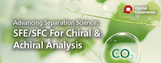 SFE/SFC For Chiral & Achiral Analysis | Shimadzu
