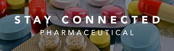 Stay Connected Pharma Newsletter