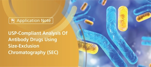 USP-Compliant Analysis Of Antibody Drugs Using Size-Exclusion Chromatography (SEC) | Shimadzu