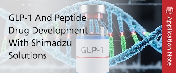 GLP-1 And Peptide Drug Development With Shimadzu Solutions | Shimadzu