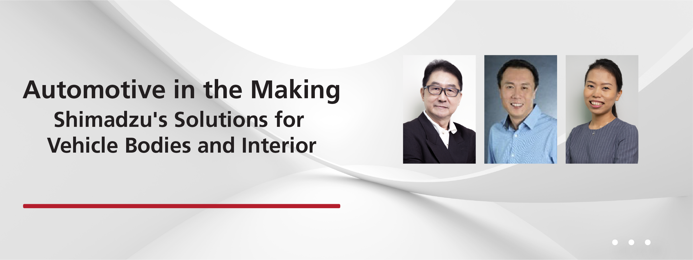 Automotive in the Making, Shimadzu's Solutions for Vehicle Bodies and Interior