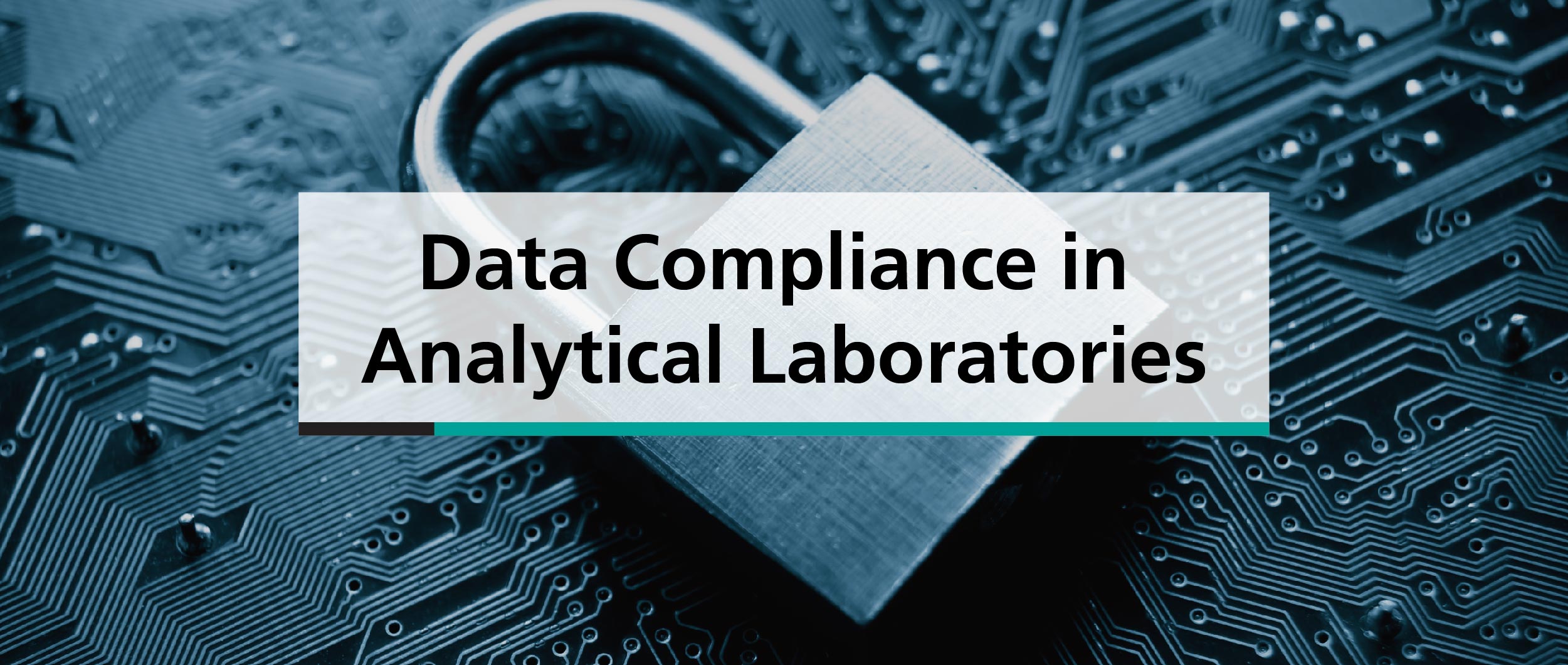 Data Compliance in Analytical Laboratories