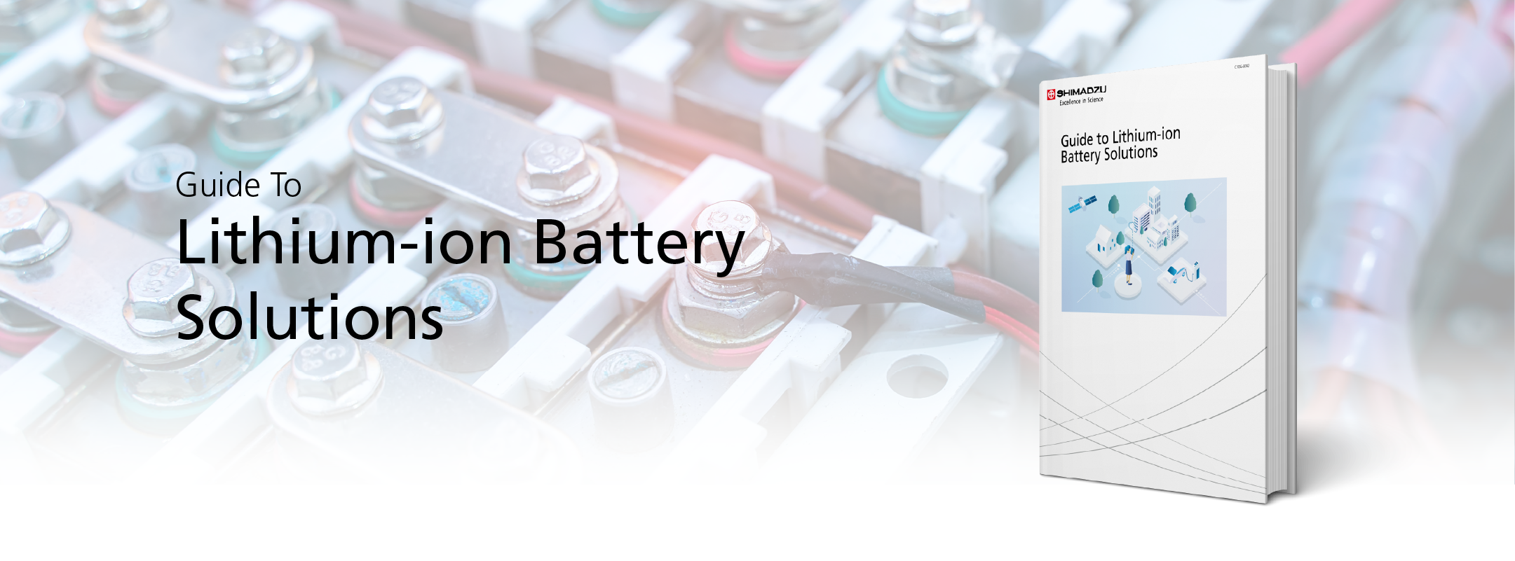 Guide To Lithium-ion Battery Solutions