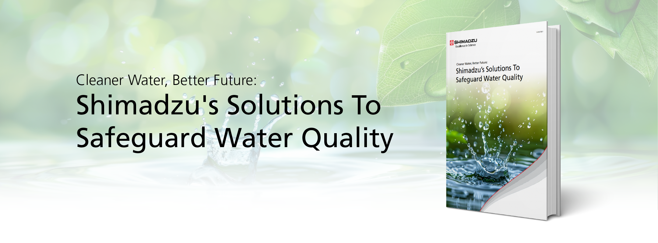 Shimadzu's Solutions To Safeguard Water Quality