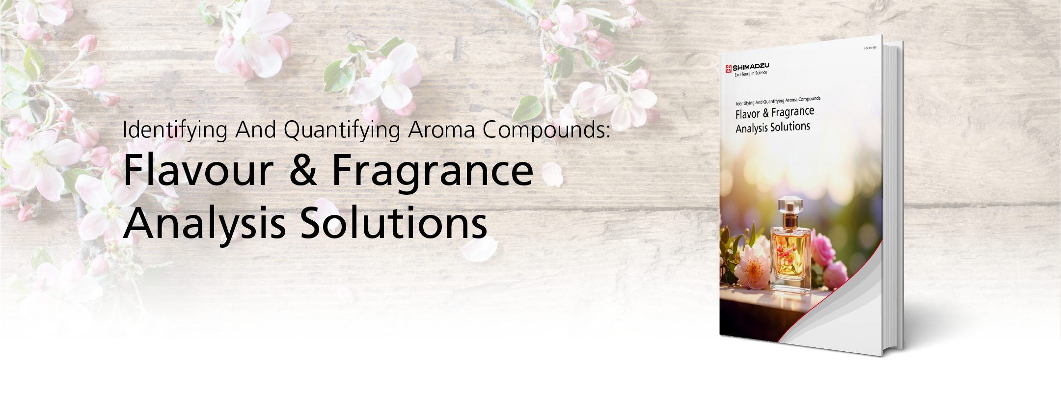 Flavour & Fragrance Analysis Solutions