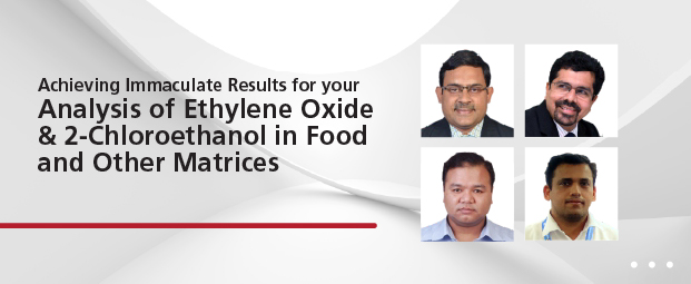 Analysis of Ethylene Oxide & 2-Chloroethanol in Food and Other Matrices