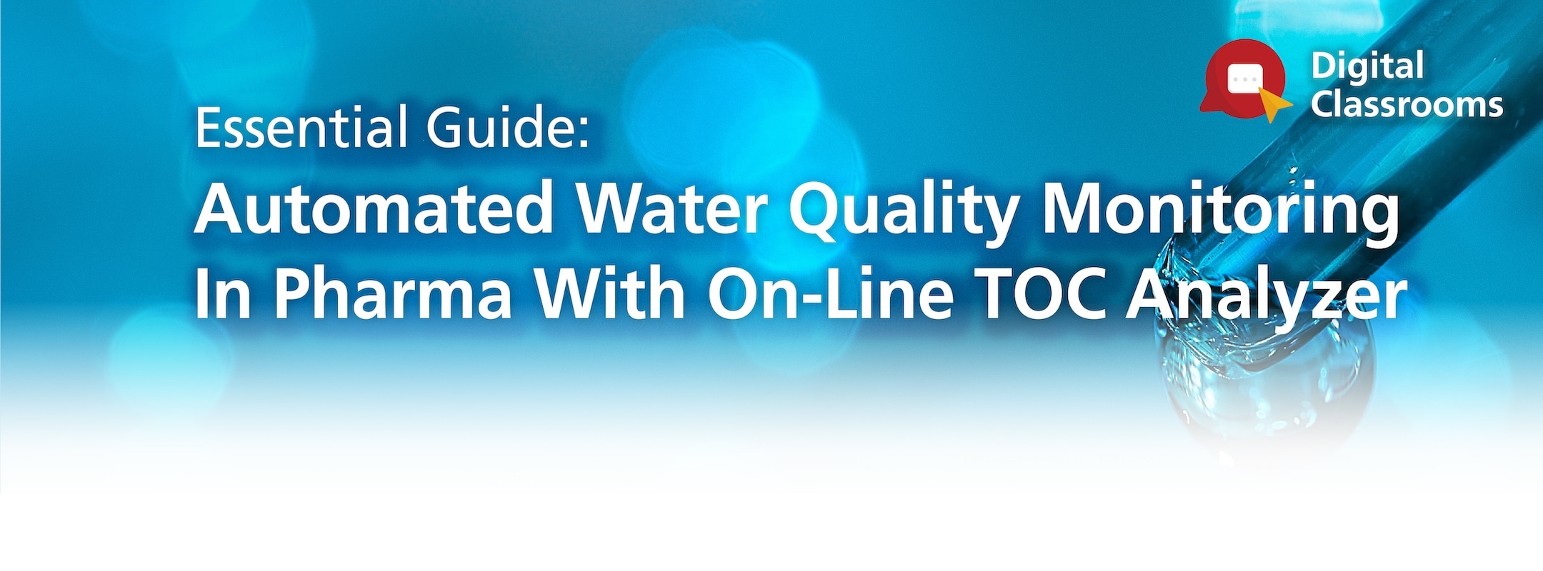 Digital Classroom: Automated Water Quality Monitoring In Pharma With On-Line TOC Analyzer | Shimadzu