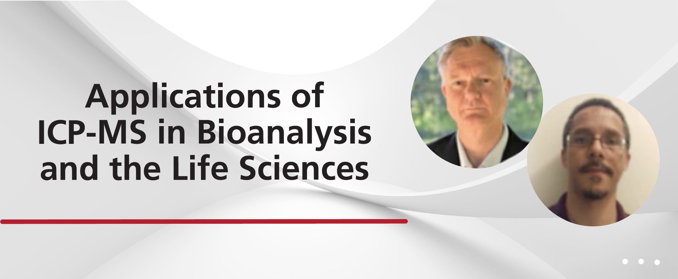 Applications of ICP-MS in Bioanalysis and the Life Sciences