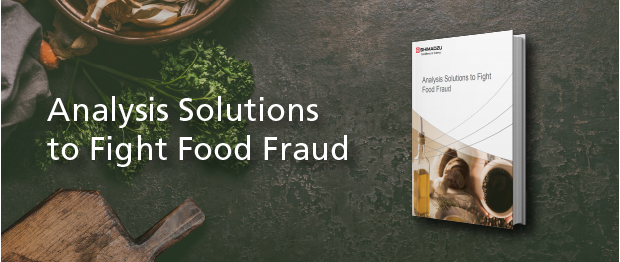 Analysis Solutions to Fight Food Fraud
