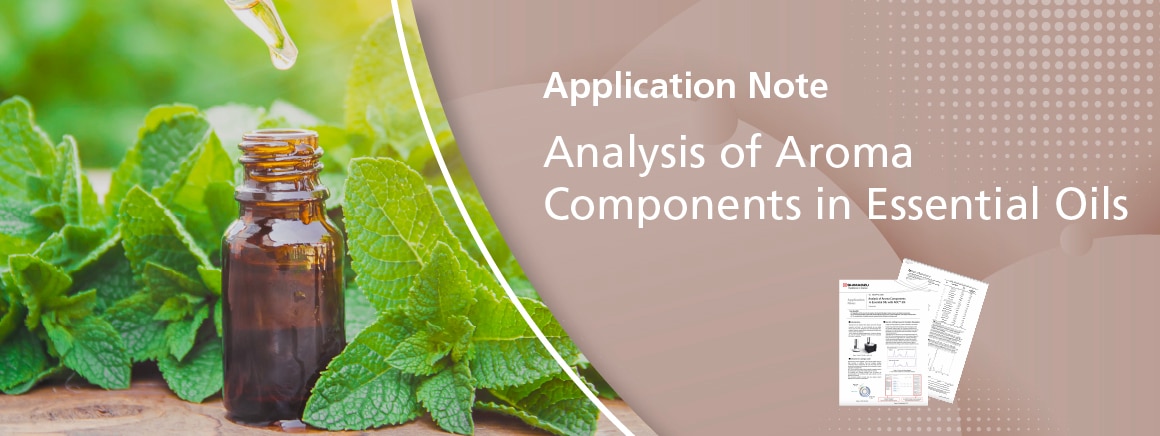 Analysis of Aroma Components in Essential Oils