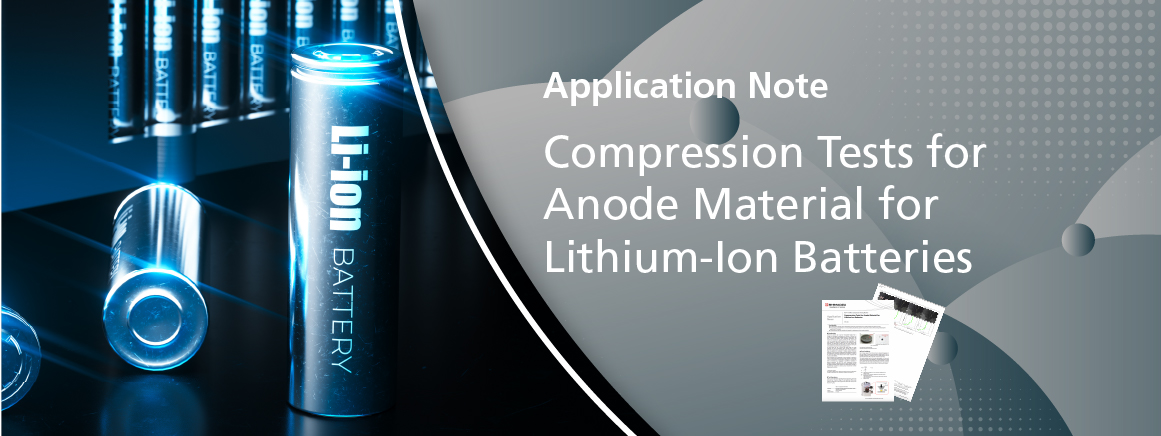 Compression Tests for Anode Material of Lithium-Ion Batteries