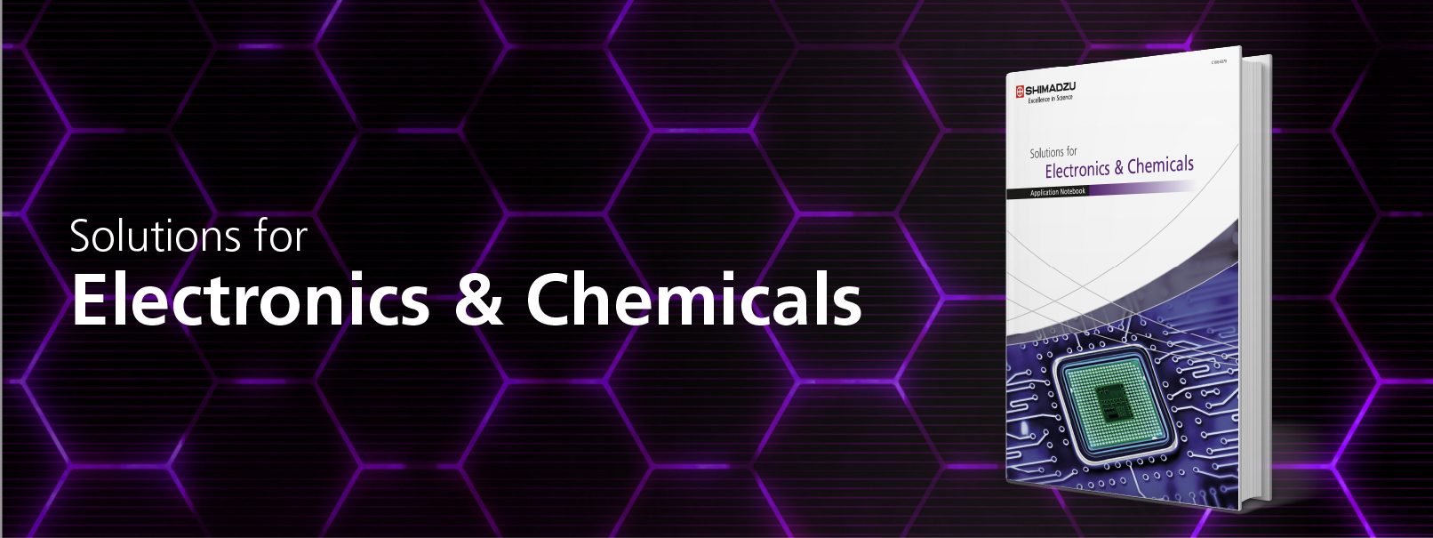 Solutions for Electronics & Chemicals