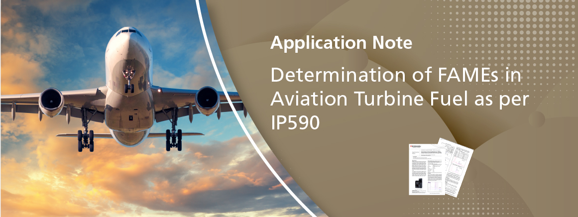 Determination of FAMEs in Aviation Turbine Fuel as per IP590