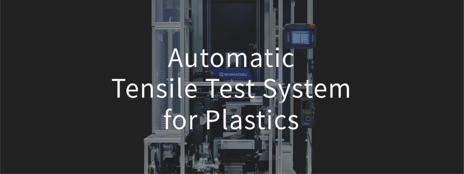 Automatic Tensile Test System for Plastics