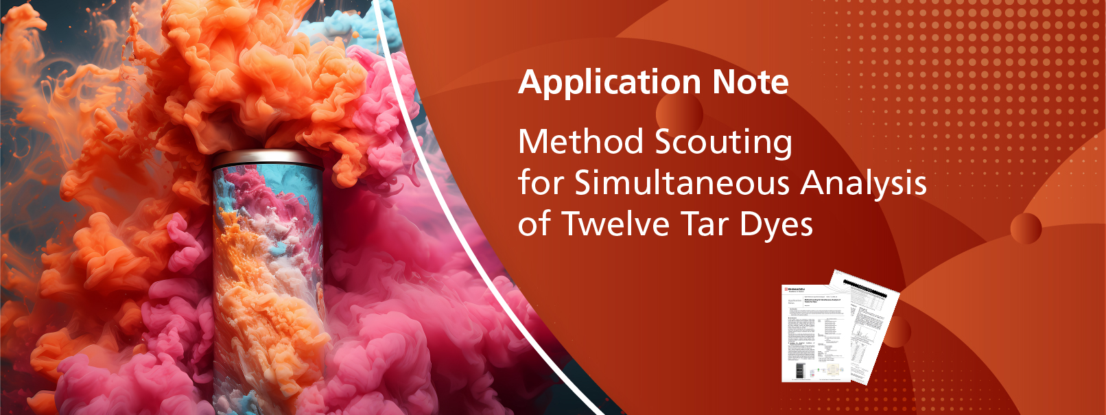 Method Scouting for Simultaneous Analysis of Twelve Tar Dyes