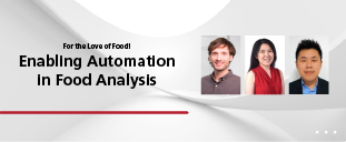 Enabling Automation in Food Analysis