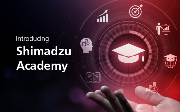Introducing Shimadzu Academy