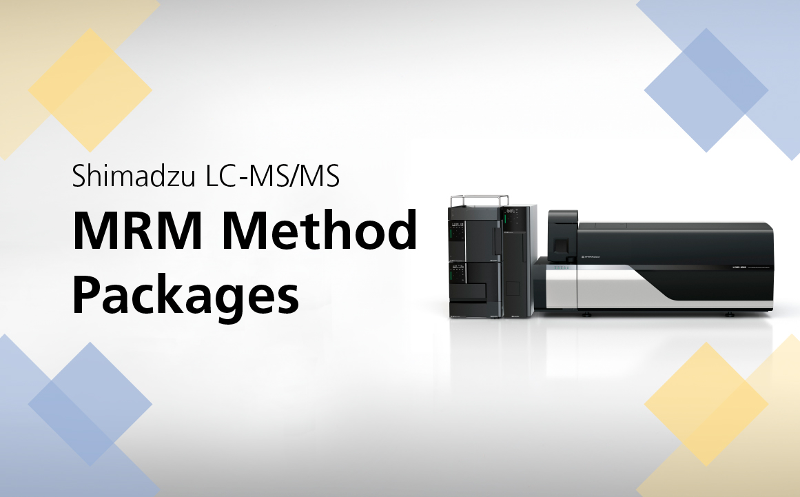 Shimadzu LC-MS/MS MRM Method Packages