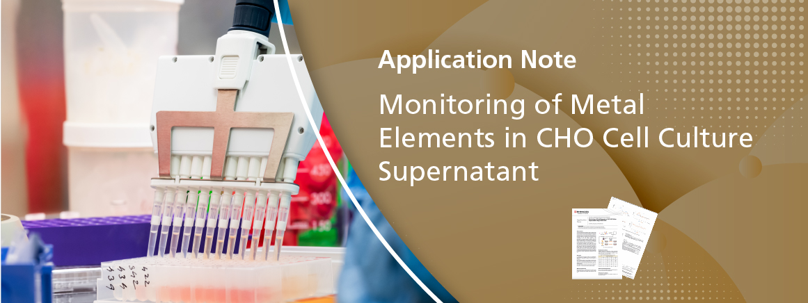 Monitoring of Metal Elements in CHO Cell Culture Supernatant