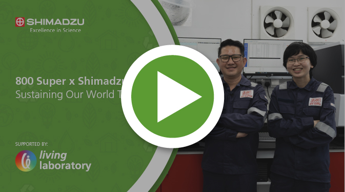 Shimadzu & 800 Super Living Lab Partnership