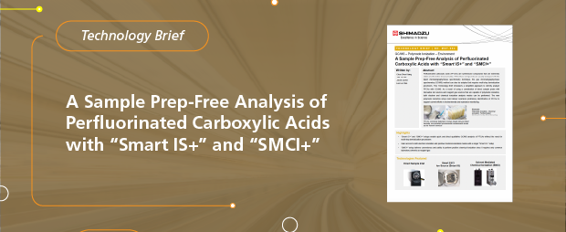 A Sample Prep-Free Analysis of Perfluorinated Carboxylic Acids with "Smart IS+" and "SMCI+"